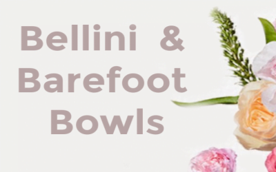 Mum’s Bellini & Barefoot Bowls